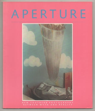 Item #194809 Aperture 115 New Southern Photography: Between Myth and Reality, Summer 1989....
