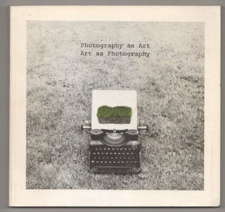 Item #194816 Photography as Art Art as Photography / Fotografie als Kunst Kunst als...