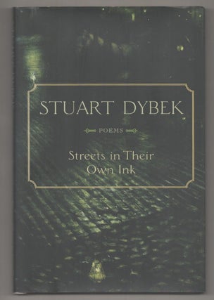 Item #194864 Streets in Their Own Ink. Stuart DYBEK