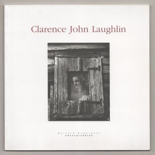 Item #194887 Clarence John Laughlin. Clarence John LAUGHLIN, John H. Lawrence, Jean-Claude...