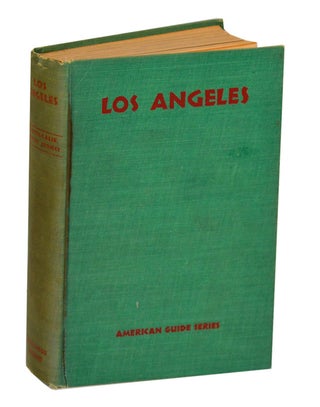 Item #194898 Los Angeles: A Guide to the City and Its Environs. Workers of the Writers'...
