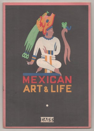 Item #194910 Mexican Art & Life. Jose Juan TABLADA