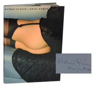 Item #194974 White Women (Signed First Edition). Helmut NEWTON