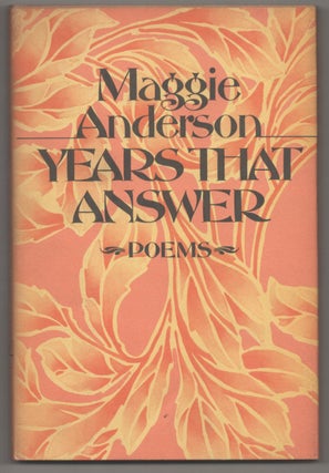 Item #195000 Years That Answer. Maggie ANDERSON