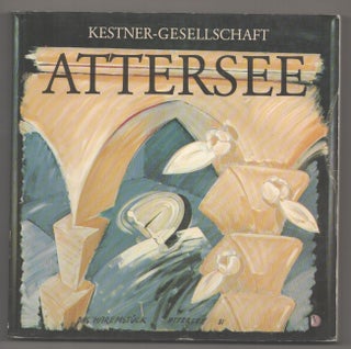 Item #195024 Attersee: Bilder 1975 bis 1985. Christian Ludwig Genannt ATTERSEE, Carl Haenlein