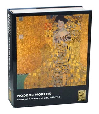 Item #195081 Modern Worlds: Austrian and German Art, 1890 - 1940. Olaf PETERS, Janis Staggs