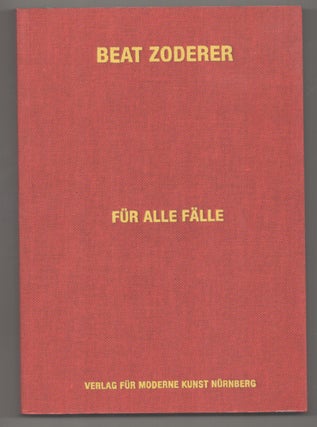 Item #195089 Beat Zoderer: Fur Alle Falle. Beat ZODERER, Renate Puvogel, Carrie Asman,...