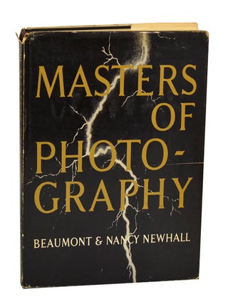 Item #195116 Masters of Photography. Beaumont and Nancy NEWHALL