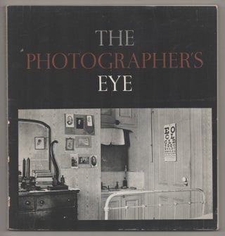 Item #195126 The Photographer's Eye. John SZARKOWSKI