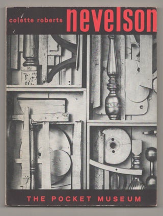 Item #195216 Nevelson. Colette ROBERTS, Louise Nevelson