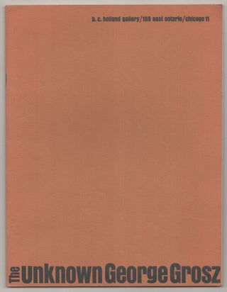 Item #195241 The Unknown George Grosz. George GROSZ