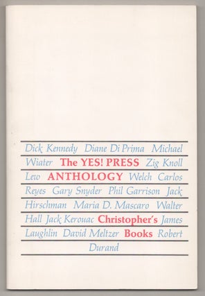 Item #195272 The Yes! Press Anthology. Robert DURAND, Diana Di Prima - Dick Kennedy, David...