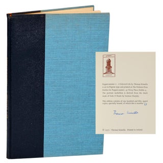 Item #195319 A Selected Life (Signed Limited Edition). Thomas KINSELLA