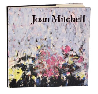 Item #195344 Joan Mitchell. Joan MITCHELL, Judith E. Bernstock