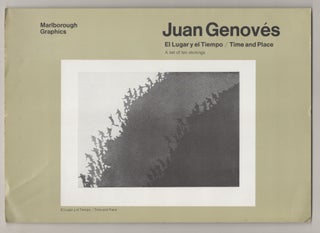 Item #195393 Juan Genoves: El Lugar y el Tiempo / Time and Places. Juan GENOVES