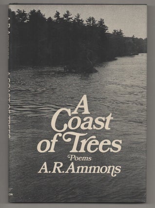 Item #195536 A Coast of Trees. A. R. AMMONS