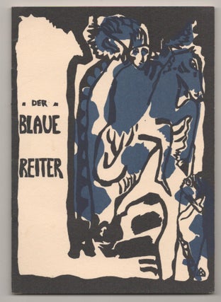 Item #195659 Der Blaue Reiter. Wandinsky KANDINSKY, Franz Marc, Gabriele Muenter