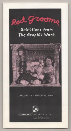 Item #195709 Red Grooms: Selections from the Graphic Work. Red GROOMS
