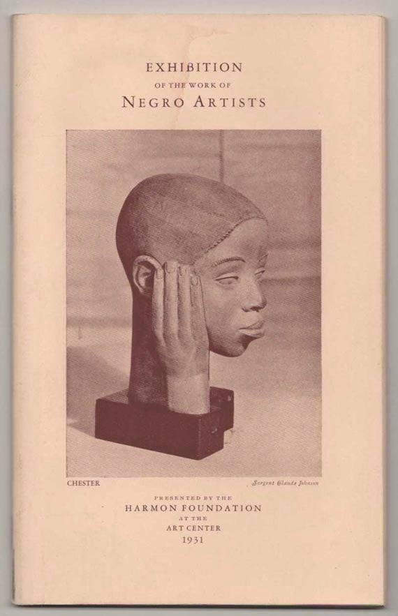 Item #195782 Exhibition of the Work of Negro Artists at the Art Center. Harmon Foundation, Alain LOCKE, A. A. Schomburg.