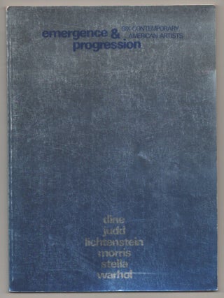 Item #195789 Emergence & Progression: Six Contemporary American Artists. I. Michael DANOFF,...