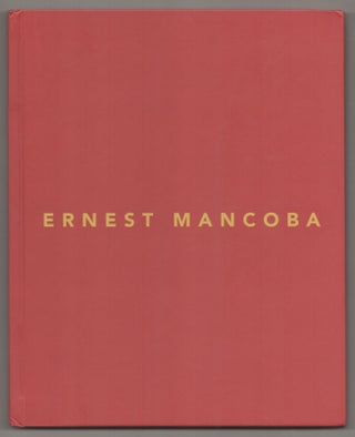 Item #195794 Ernest Mancoba. Ernest MANCOBA, Rasheed Araeen, Hans Ulrich Obrist
