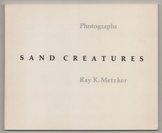 Item #195835 Sand Creatures. Ray K. METZKER