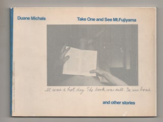 Item #195839 Take One and See Mt. Fujiyama and Other Stories. Duane MICHALS