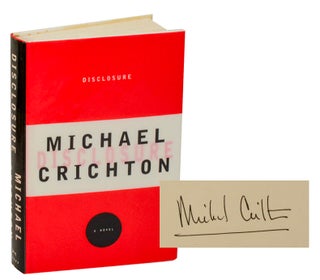 Item #195855 Disclosure (Signed First Edition). Michael CRICHTON