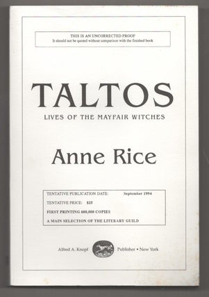 Item #195885 Taltos (Uncorrected Proof). Anne RICE