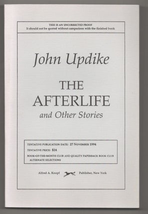Item #195892 The Afterlife and Other Stories (Uncorrected Proof). John UPDIKE