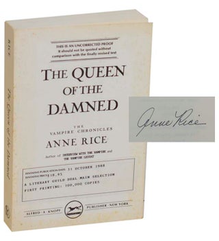 Item #195896 The Queen of The Damned (Signed Uncorrected Proof). Anne RICE