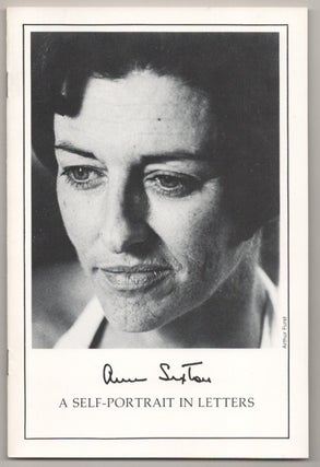 Item #195949 Anne Sexton: A Self-Portrait in Letters. Anne SEXTON