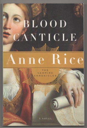 Item #196013 Blood Canticle: The Vampire Chronicles. Anne RICE
