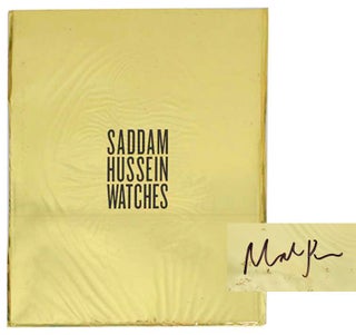 Item #196024 Saddam Hussein Watches (Signed First Edition). Martin PARR