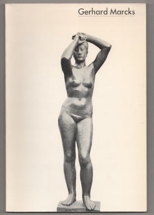 Item #196033 Gerhard Marcks: A Retrospective Exhibition. Gerhard MARCKS, Werner Haftmann,...