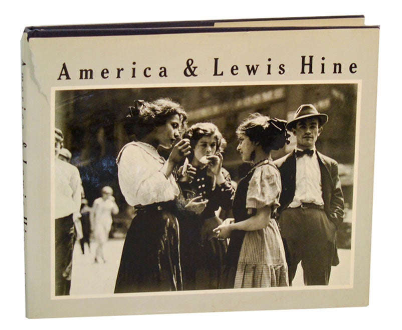 アート・デザイン・音楽 America & Lewis Hine Photobook 1st ed. America & Lewis Hine Photographs 1904 - 1940 | Lewis HINE