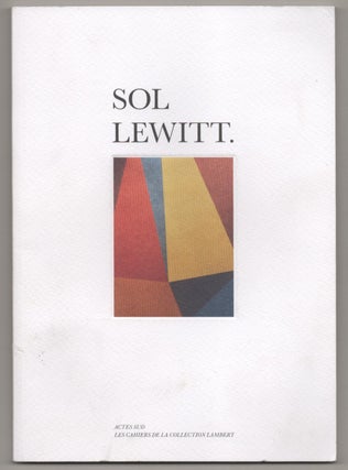 Item #196225 Sol Lewitt. Sol LEWITT, Stephane Ibars, Yvon Lambert