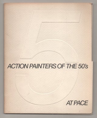 Item #196226 5 Action Painters of the 50's. Harold ROSENBERG, Robert Motherwell, Lee...