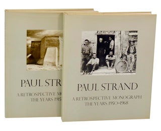 Item #196282 A Retrospective Monograph: The Years 1915-1946 & 1950 - 1968. Paul STRAND