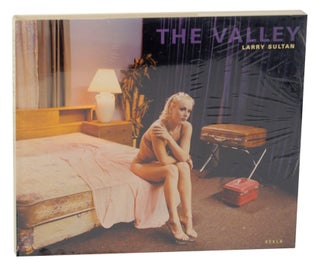 Item #196326 The Valley. Larry SULTAN