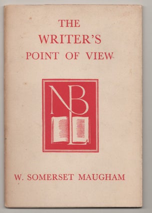 Item #196455 The Writer's Point of View. W. Somerset MAUGHAM