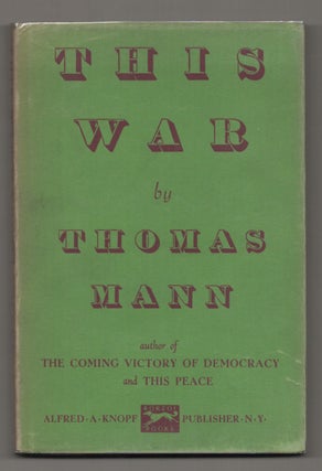 Item #196490 This War. Thomas MANN