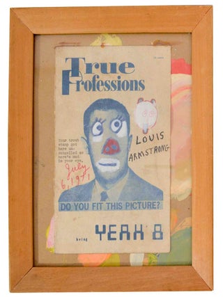 Item #196513 True Professions Louis Armstrong July 6, 1971. Ray JOHNSON