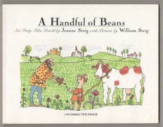 Item #196558 A Handful of Beans: Six Fairy Tales. Jeanne STEIG, William Steig
