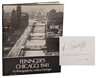 Item #196579 Feininger's Chicago, 1941 (Signed Limited Edition). Andreas FEININGER