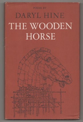 Item #196589 The Wooden Horse. Daryl HINE