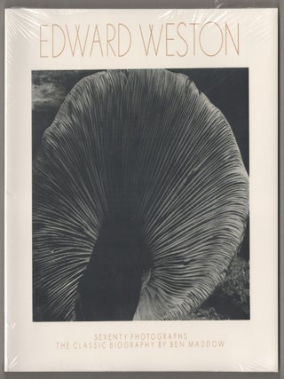 Item #196600 Edward Weston: Seventy Photographs. Ben MADDOW, Edward Weston