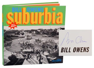 Item #196606 Suburbia (Signed First Edition). Bill OWENS