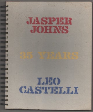 Item #196615 Jasper Johns 35 Years. Jasper JOHNS, Susan Brundage