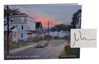 Item #196618 Beneath The Roses (Signed First Edition). Gregory CREWDSON, Russell Banks